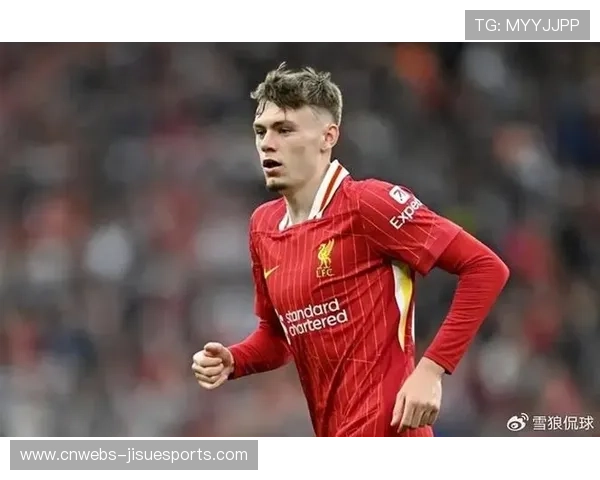 利物浦小将布拉德利膝盖重伤离场，赛季报销级伤情引发关注